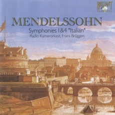 Mendelssohn - Symphonies 1 & 4 (Frans Bruggen)