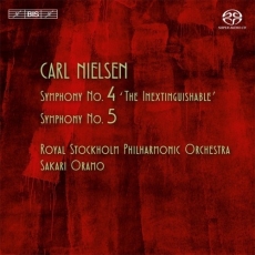 Nielsen - Symphonies Nos. 4 & 5 - Royal Stockholm Philharmonic Orchestra, Sakari Oramo