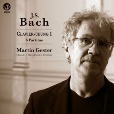 Bach - Clavier-Ubung 1; 6 Partitas - Martin Gester