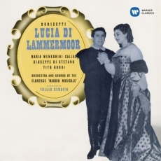 Maria Callas - Donizetti Lucia di Lammermoor (1953) [Remastered 2014]