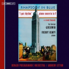 Gershwin - Rhapsody in Blue; Piano Concerto