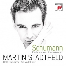 Schumann - Kinderszenen, Klavierkonzert - Martin Stadtfeld