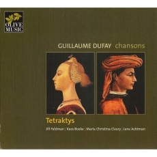 Guillaume DUFAY. Chansons (Ensemble Tetraktys)