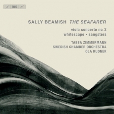 Sally Beamish - Viola Concerto No.2 'The Seafarer'; Whitescape; Sangsters