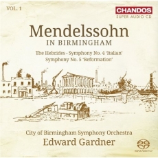 Mendelssohn in Birmingham, Vol.1