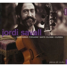 Jordi Savall - Pieces de violes - Marin Marais
