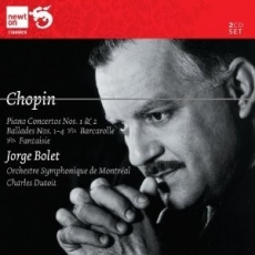 Chopin Piano Concertos 1&2, Ballades, Barcarolle, Fantaisie (Jorge Bolet, Charles Dutoit)