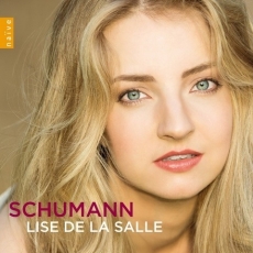 Schumann - Lise de la Salle