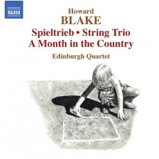 Howard Blake - Spieltrieb, String Trio, A Month in the Country