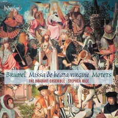 Antoine Brumel - Missa de beata virgine - Stephen Rice, The Brabant Ensemble