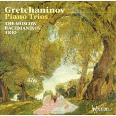 Aleksandr Grechaninov - Piano Trios