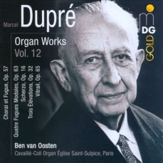 Marcel Dupré Organ Works, Vol. 12