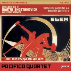 Pacifica Quartet - Shostakovich & Myaskovsky - The Soviet Experience Vol. 1