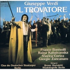 Verdi - Il Trovatore (Bartoletti; Zancanaro, Cortez, Bonisolli)
