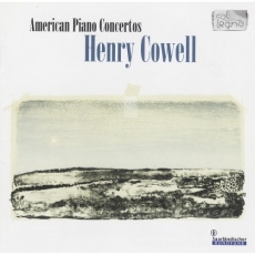 Henry Cowell - Piano concertos