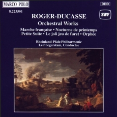 Jean-Jules Roger-Ducasse - Orchestral Works