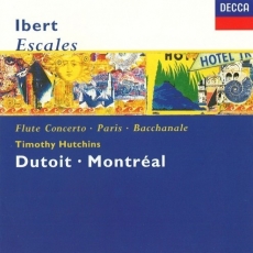 Ibert - Escales, Flute concerto, Hommage a Mozart, Paris, Bostoniana, Bacchanale, Louisville Concert