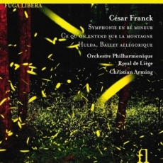 Franck - Symphonie en Re Mineur, Ce qu'on entend sur la Montagne, Hulda: Ballet allegorique