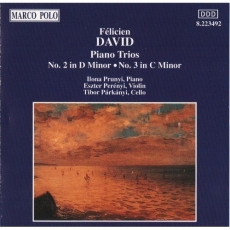 Felicien David – Piano trios Nos. 2 & 3 (Prunyi, Perenyi, Parkanyi)