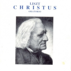 Franz Liszt - Christus - Miklos Forrai - 1971