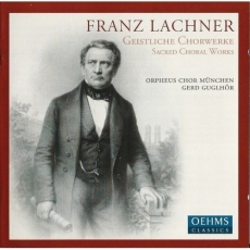 Lachner F. – Mass in F & Stabat Mater (Gerd Guglhor)