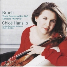 Bruch - Violin Concertos Nos. 1 & 3, Sarasate - Navarra (Chloe Hanslip)