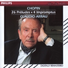 Chopin - 26 Preludes & 4 Impromptus [Claudio Arrau]