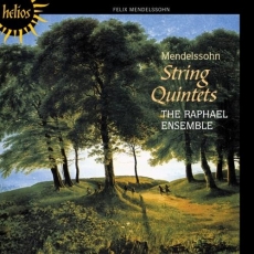 Mendelssohn - String Quintets - The Raphael Ensemble
