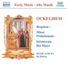 Ockeghem Johannes - Requiem - Missa Prolationum - Intemerata Dei Mater