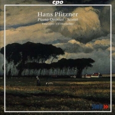 Pfitzner - Piano Quintet, Sextet [Ensemble Ulf Hoelscher]