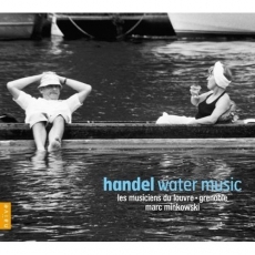 Handel - Water Music; Rodrigo (Ouverture) - Les Musiciens du Louvre - Grenoble, Marc Minkowski