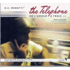 Gian Carlo Menotti • The Telephon or L'Amour a trois