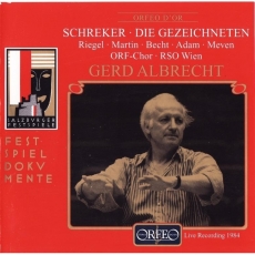 Franz Schreker - Die Gezeichneten (Gerd Albrecht)