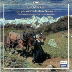 Joachim Raff - Symphonies 8 - 11 Four Seasons (Philharmonia Hungarica, Werner Andreas Albert)