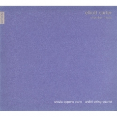 Elliott Carter - Chamber Music - Arditti String Quartet