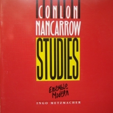Conlon Nancarrow - Studies (Ensemble Modern, Ingo Metzmacher)