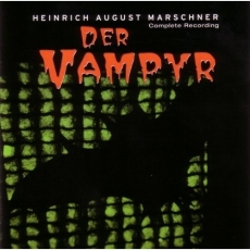 Marschner - Der Vampyr