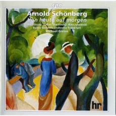 Arnold Schonberg - Von heute auf morgen (Michael Gielen)