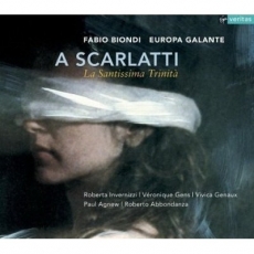 Scarlatti Alessandro - La Santissima Trinita (Fabio Biondi, Europa Galante)