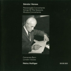 Sandor Veress (Camerata Bern, London Voices, Heinz Holliger)