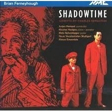 Brian Ferneyhough - Shadowtime