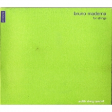 Bruno Maderna - for strings [Arditti String Quartet]