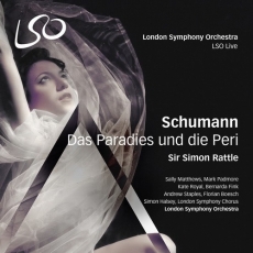 Robert Schumann - Das Paradies und die Peri (Simon Rattle)