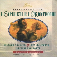 Bellini - I Capuleti e i Montecchi (Abbado; Scotto, Aragall, Pavarotti)