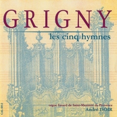 Nicolas de Grigny - Les Cinq Hymnes (Andre Isoir)