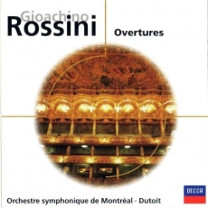 Rossini - Overtures {Charles Dutoit; Orchestre symphonique de Montréal}
