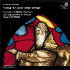 Brumel - Missa 'Et ecce terrae motus' (Ensemble Clement Janequin, Visse)