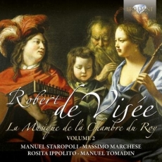 Visee - La Musique de la Chambre du Roy, Vol.2
