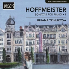 Biliana Tzinlikova - Hoffmeister: Sonatas for Piano, Vol.1