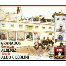 Granados - Goyescas, Albeniz - Iberia. Aldo Ciccolini
